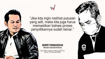 Jika Ingin Putusan Adil,  Penyidikan Harus Benar