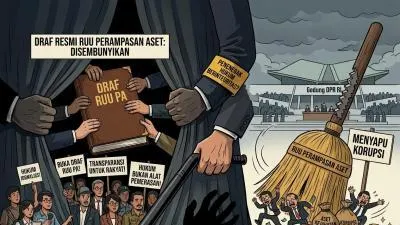 Pisau Bermata Dua di Tangan Penyamun: Menelisik Celah RUU Perampasan Aset dan Absennya Transparansi Naskah